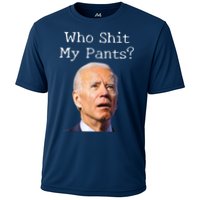 Who Shit My Pants Funny Anti Joe Biden Cooling Performance Crew T-Shirt