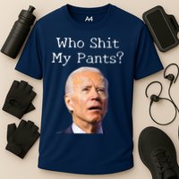 Who Shit My Pants Funny Anti Joe Biden Cooling Performance Crew T-Shirt