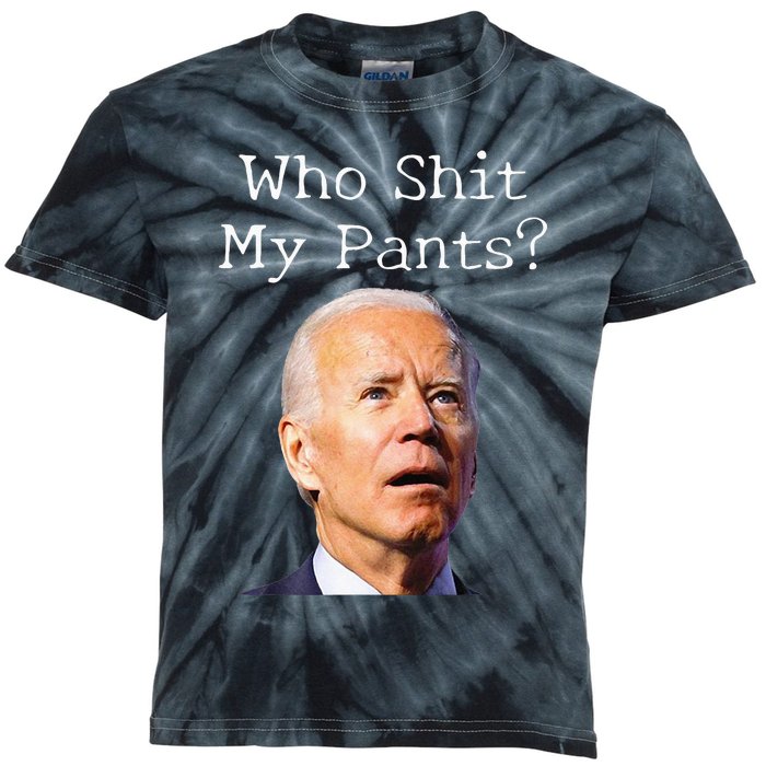 Who Shit My Pants Funny Anti Joe Biden Kids Tie-Dye T-Shirt