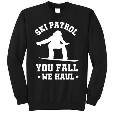 Winter Skiing Meaningful Gift Funny Ski Patrol Winter Sports Great Gift Sweatshirt