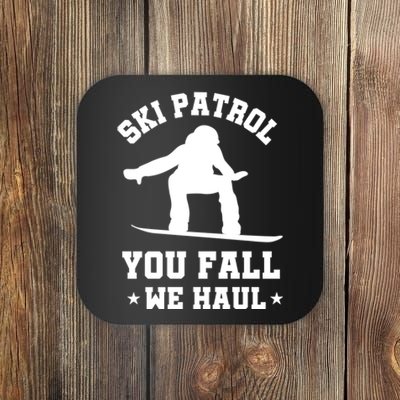 Winter Skiing Meaningful Gift Funny Ski Patrol Winter Sports Great Gift Coaster