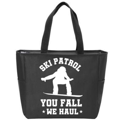 Winter Skiing Meaningful Gift Funny Ski Patrol Winter Sports Great Gift Zip Tote Bag