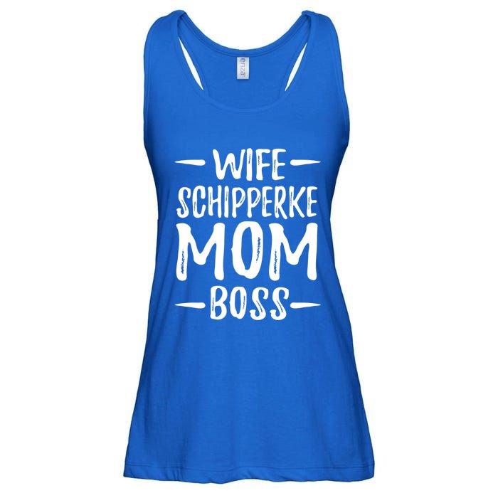 Wife Schipperke Mom Boss Funny Dog Mom Gift Idea Gift Ladies Essential Flowy Tank