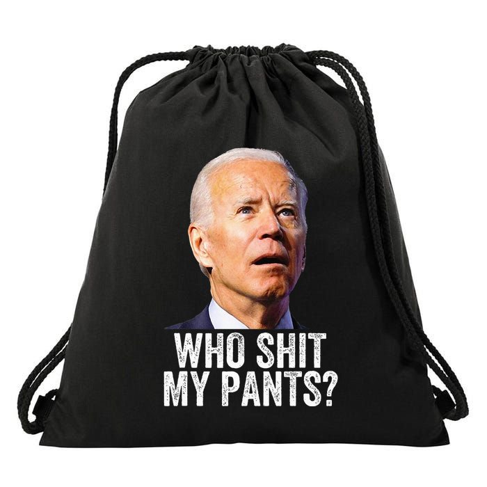 Who Shit My Pants Anti Joe Biden Conservative Drawstring Bag