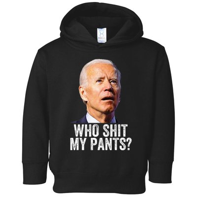 Who Shit My Pants Anti Joe Biden Conservative Toddler Hoodie