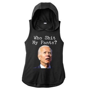 Who Shit My Pant's Funny Anti Joe Biden Ladies PosiCharge Tri-Blend Wicking Draft Hoodie Tank