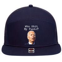 Who Shit My Pant's Funny Anti Joe Biden 7 Panel Mesh Trucker Snapback Hat