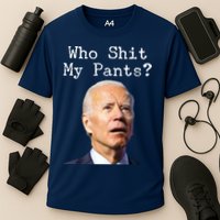 Who Shit My Pant's Funny Anti Joe Biden Cooling Performance Crew T-Shirt