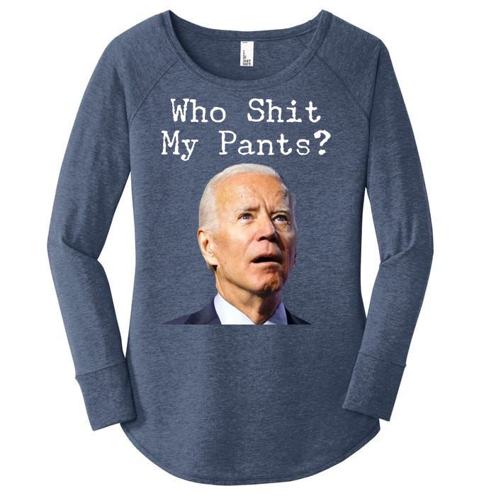 Who Shit My Pant's Funny Anti Joe Biden Women's Perfect Tri Tunic Long Sleeve Shirt