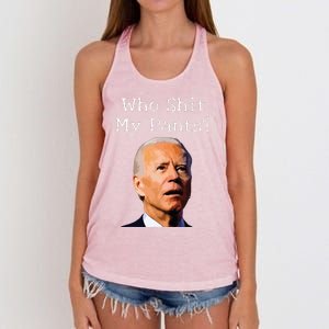 Who Shit My Pants Funny Anti Joe Biden Women's Knotted Racerback Tank