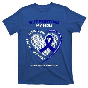 Wo Support Mom Colon Cancer Awareness Products Gift T-Shirt