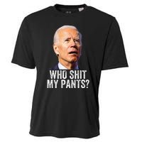 Who Shit My Pants Anti Joe Biden Funny Conservative Cooling Performance Crew T-Shirt