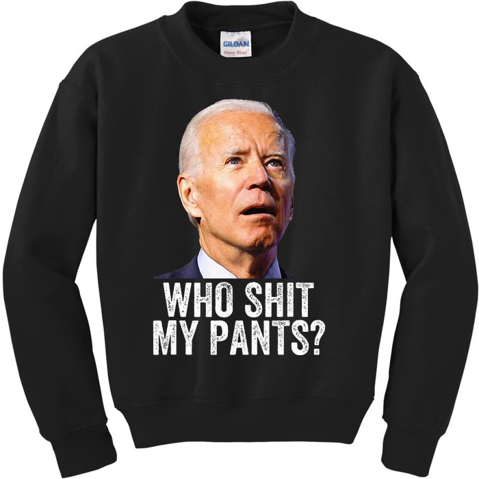 Who Shit My Pants Anti Joe Biden Funny Conservative Kids Sweatshirt