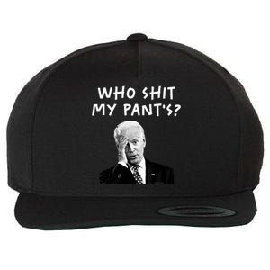 Who Shit My Pants Funny Anti Joe Biden Wool Snapback Cap