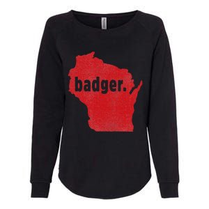 Wisconsin State Nickname Badger Womens California Wash Sweatshirt