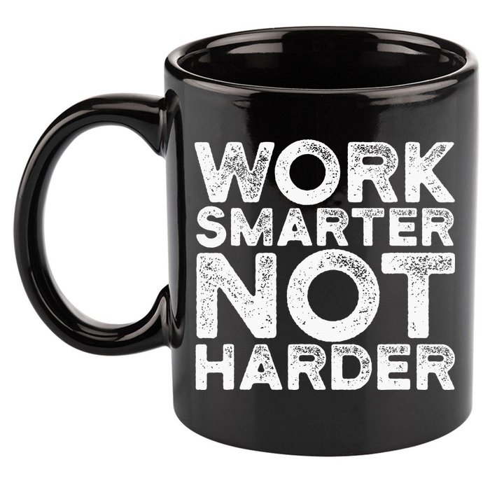 Work Smarter Not Harder Motivational Apparel 11oz C Handle Ceramic Mug