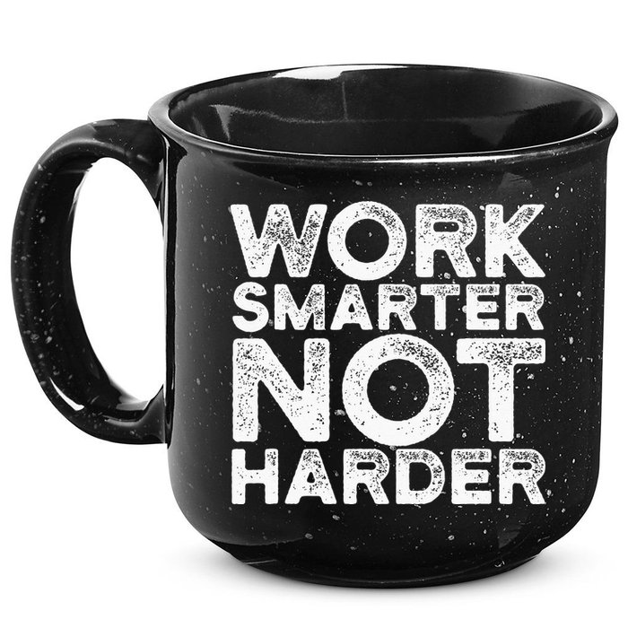 Work Smarter Not Harder Motivational Apparel 15oz Campfire Ceramic Mug