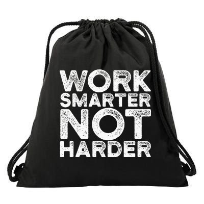 Work Smarter Not Harder Motivational Apparel Drawstring Bag