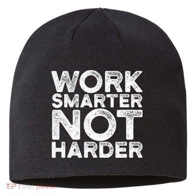 Work Smarter Not Harder Motivational Apparel Sustainable Beanie