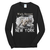 Wall Street New York Work Until Your Bank Account Looks Like Tall Long Sleeve T-Shirt