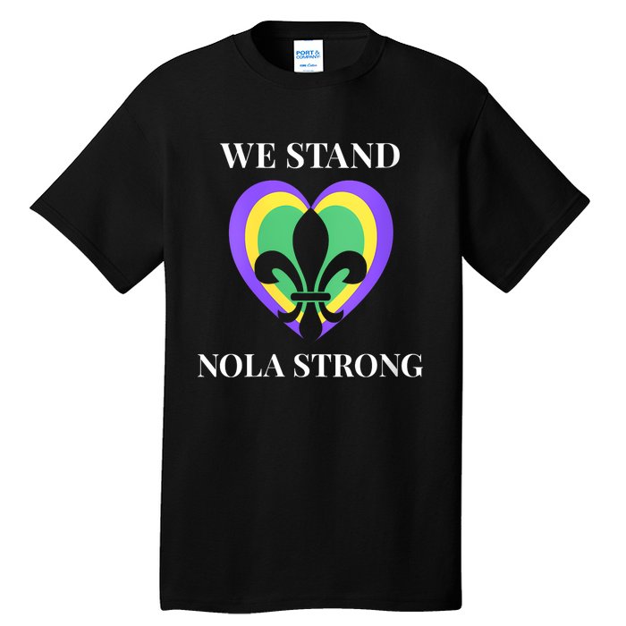 We Stand Nola Strong New Orleans Vneck Tall T-Shirt