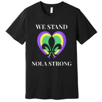 We Stand Nola Strong New Orleans Vneck Premium T-Shirt