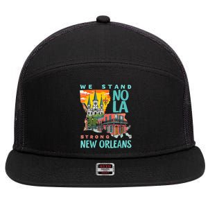 We Stand Nola Strong New Orleans Traveling Lovers Apparel 7 Panel Mesh Trucker Snapback Hat