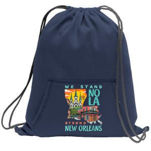 We Stand Nola Strong New Orleans Traveling Lovers Apparel Sweatshirt Cinch Pack Bag