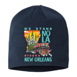 We Stand Nola Strong New Orleans Traveling Lovers Apparel Sustainable Beanie