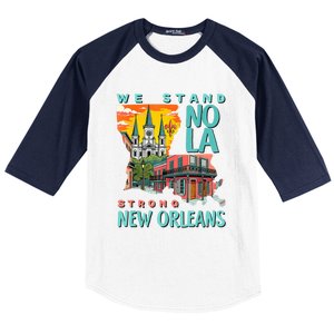 We Stand Nola Strong New Orleans Traveling Lovers Apparel Baseball Sleeve Shirt