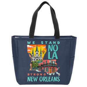 We Stand Nola Strong New Orleans Traveling Lovers Apparel Zip Tote Bag