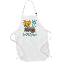 We Stand Nola Strong New Orleans Traveling Lovers Apparel Full-Length Apron With Pockets