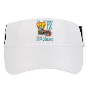 We Stand Nola Strong New Orleans Traveling Lovers Apparel Adult Drive Performance Visor