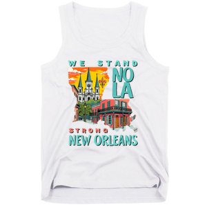 We Stand Nola Strong New Orleans Traveling Lovers Apparel Tank Top