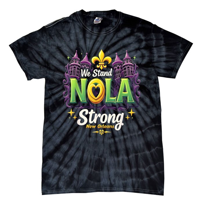 We Stand Nola Strong New Orleans Traveling Lovers Costume Tie-Dye T-Shirt