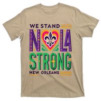 We Stand Nola Strong Nola Strong Support New Orleans T-Shirt