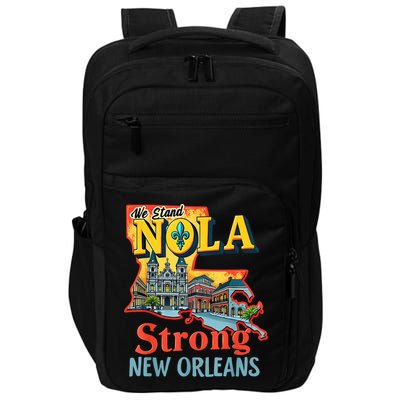 We Stand Nola Strong New Orleans Traveling Lovers Graphic Impact Tech Backpack