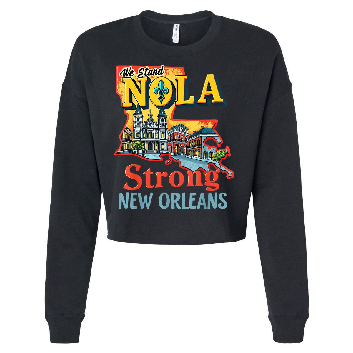 We Stand Nola Strong New Orleans Traveling Lovers Graphic Cropped Pullover Crew