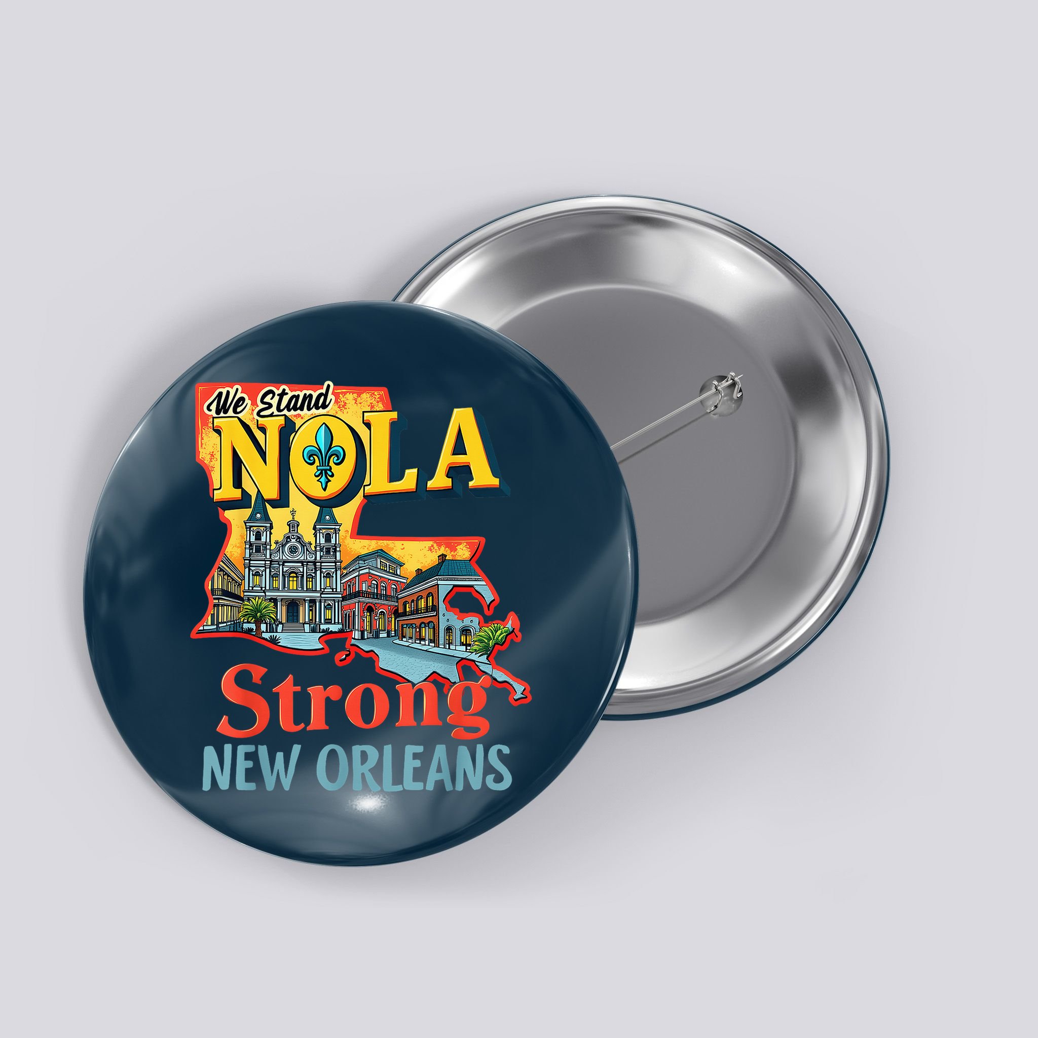We Stand Nola Strong New Orleans Traveling Lovers Graphic Button