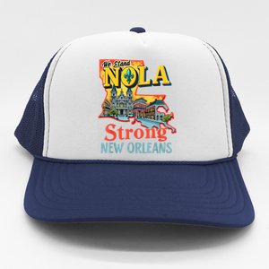 We Stand Nola Strong New Orleans Traveling Lovers Graphic Trucker Hat