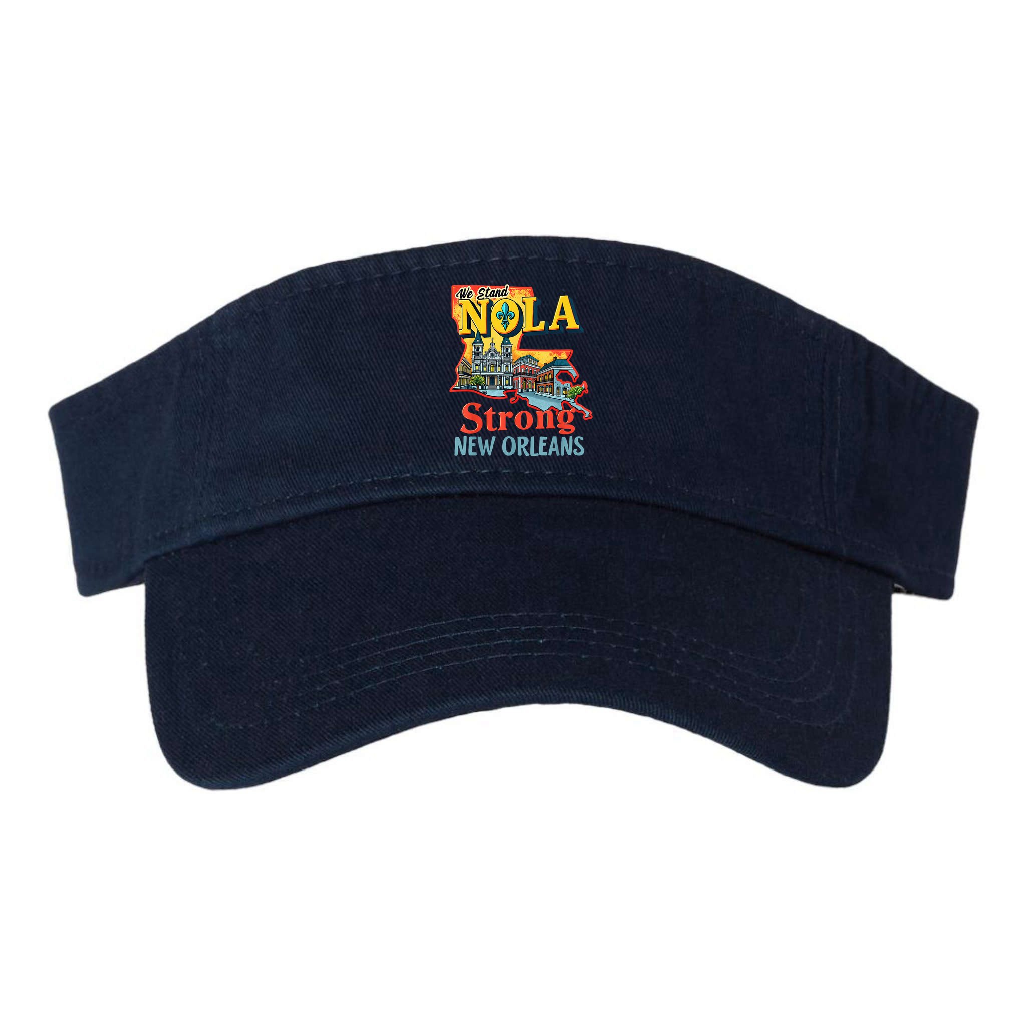 We Stand Nola Strong New Orleans Traveling Lovers Graphic Visor