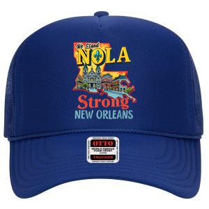 We Stand Nola Strong New Orleans Traveling Lovers Graphic High Crown Mesh Back Trucker Hat