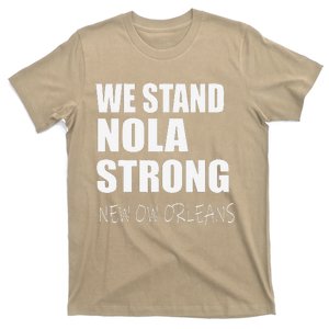 We Stand Nola Strong Mardi Gras Funny Louisiana Party T-Shirt