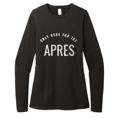 Winter Sports Only Here For The Apres Ski Gift Womens CVC Long Sleeve Shirt