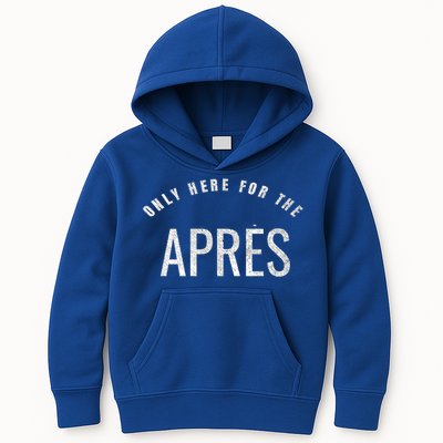 Winter Sports Only Here For The Apres Ski Gift Kids Hoodie