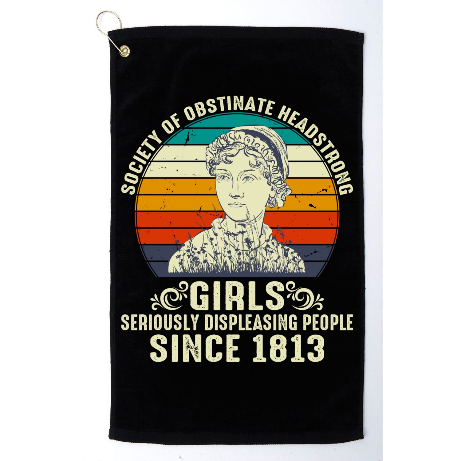 Womens Society Of Obstinate Headstrong Jane Austen Golf Towel