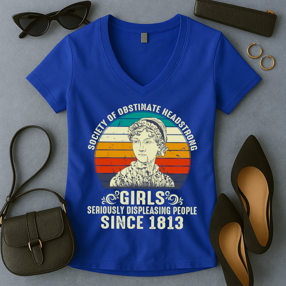 Womens Society Of Obstinate Headstrong Jane Austen Women's V-Neck T-Shirt
