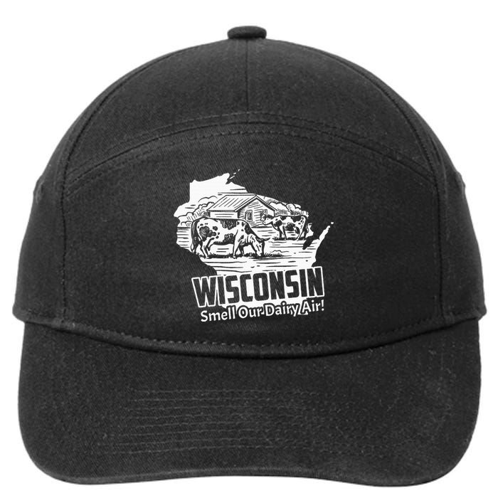 Wisconsin Smell Our Dairy Air Funny Wisconsin 7-Panel Snapback Hat