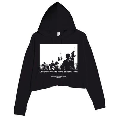 Worldfuckingpeace Store Offering Of The Final Benediction Crop Fleece Hoodie