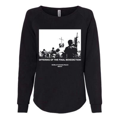 Worldfuckingpeace Store Offering Of The Final Benediction Womens California Wash Sweatshirt